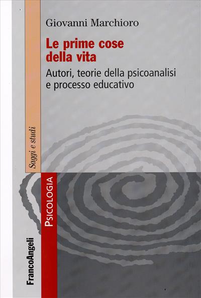 Copertina di Le prime cose della vita